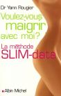 Voulez-Vous Maigrir Avec Moi ? La Méthode Slim-Data - Preview