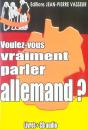Voulez-Vous Vraiment Parler Allemand ? - Preview