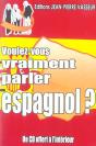 Voulez-Vous Vraiment Parler Espagnol? - Preview