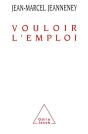 Vouloir L'Emploi - Preview