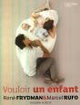Vouloir Un Enfant - Preview