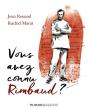 Vous Avez Connu Rimbaud ? - Preview