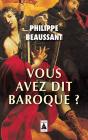 Vous Avez Dit Baroque ? - Preview
