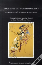 Capa do artigo Vous Avez Dit Contemporain ? Enseigner Les Écritures D