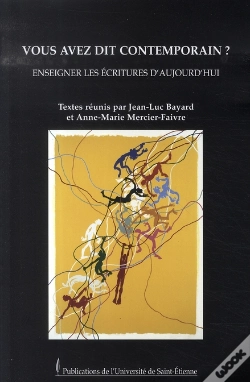 Capa do artigo Vous Avez Dit Contemporain ? Enseigner Les Écritures D'Aujourd'Hui