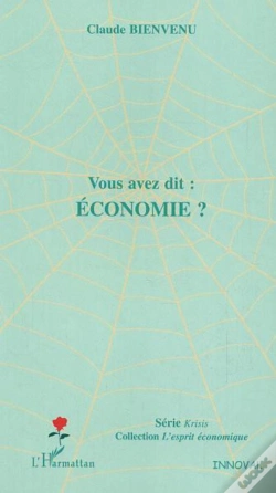 Capa do artigo Vous Avez Dit : Economie ?
