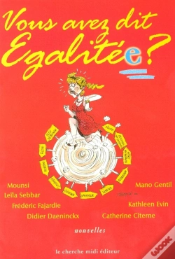 Capa do artigo Vous Avez Dit Egalite(E) ; Anthologie
