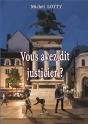 Vous Avez Dit Justicier ? - Preview
