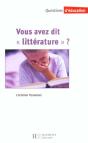 Vous Avez Dit Litterature - Preview