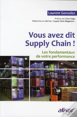 Capa do artigo Vous Avez Dit Supply Chain ! Les Fondamentaux De Votre Performance