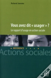 Vous Avez Dit Usager ?