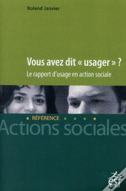Capa do artigo Vous Avez Dit Usager ?