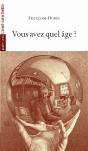 Vous Avez Quel Âge ? - Preview