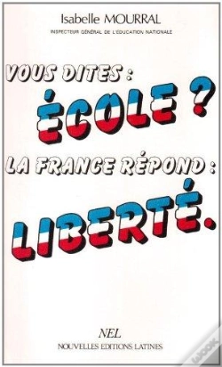 Capa do artigo Vous Dites École ? La France Répond : Liberté