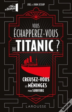 Capa do artigo Vous Échapperez-Vous Du Titanic À Temps ?