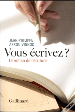 Capa do artigo Vous Écrivez ? Le Roman De L'Écriture