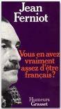 Vous En Avez Vraiment Assez D'Être Français ? - Preview
