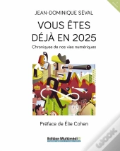 Vous Etes Deja En 2025