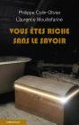 Vous Etes Riche Sans Le Savoir - Preview
