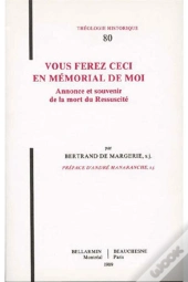 Vous Ferez Ceci En Memorial De Moi