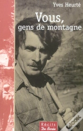 Vous, Gens De Montagne
