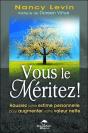 Vous Le Méritez ! Haussez Votre Estime Personnelle Pour Augmenter Votre Valeur Nette - Preview