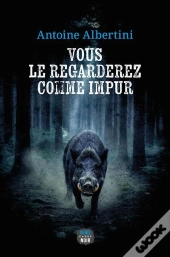 Vous Le Regarderez Comme Impur