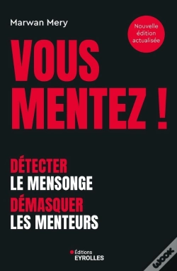 Capa do artigo Vous Mentez ! Détecter Le Mensonge, Démasquer Les Menteurs