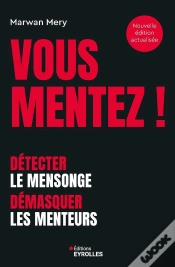 Capa do artigo Vous Mentez ! Détecter Le Mensonge, Démasquer Les Menteurs