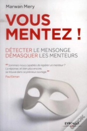 Capa do artigo Vous Mentez ! Detecter Le Mensonge Et Demasquer Les Menteurs