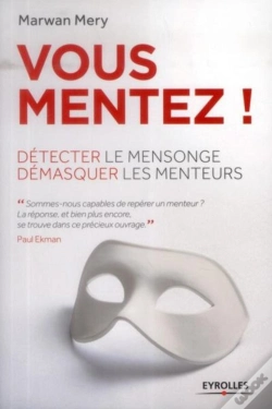 Capa do artigo Vous Mentez ! Detecter Le Mensonge Et Demasquer Les Menteurs