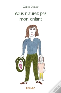 Capa do artigo Vous N'Aurez Pas Mon Enfant
