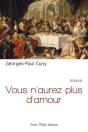Vous N'Aurez Plus D'Amour - Preview
