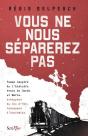 Vous Ne Nous Séparerez Pas - Preview