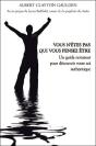 Vous N'Etes Pas Qui Vous Pensez Etre - Preview