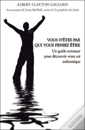 Vous N'Etes Pas Qui Vous Pensez Etre