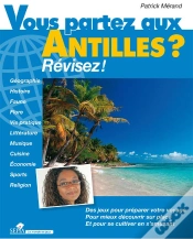 Capa do artigo Vous Partez Aux Antilles ? Revisez !