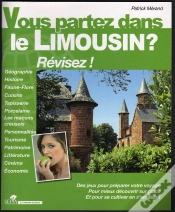 Capa do artigo Vous Partez Dans Le Limousin ? Revisez !