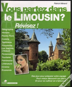Capa do artigo Vous Partez Dans Le Limousin ? Revisez !