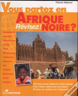Capa do artigo Vous Partez En Afrique ? Revisez !