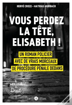 Capa do artigo Vous Perdez La Tête, Elisabeth !