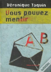 Vous Pouvez Mentir