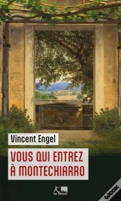 Capa do artigo Vous Qui Entrez À Montechiarro