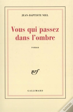 Capa do artigo Vous Qui Passez Dans L'Ombre