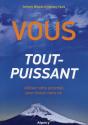 Vous, Tout Puissant - Preview