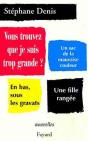 Vous Trouvez Que Je Suis Trop Grande ? - Preview