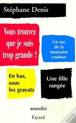 Capa do artigo Vous Trouvez Que Je Suis Trop Grande ?