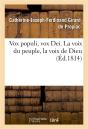 Vox Populi, Vox Dei. La Voix Du Peuple, La Voix De Dieu - Preview