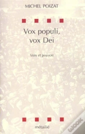 Vox Populi, Vox Dei