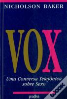 Vox - Uma Conversa Telefónica Sobre Sexo 